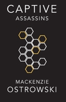 Captive Assassins 1079828338 Book Cover