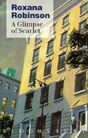 A Glimpse of Scarlet: And Other Stories 0060981164 Book Cover