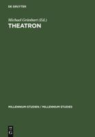 Theatron: Rhetorische Kultur In Spätantike Und Mittelalter / Rhetorical Culture In Late Antiquity And The Middle Ages (German, English And Greek Edition) 3110194767 Book Cover