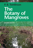The Botany of Mangroves 1107080673 Book Cover