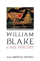 William Blake & His Poetry 1396319255 Book Cover