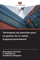 Techniques de prévision pour la gestion de la chaîne d'approvisionnement B0CHLCPNYZ Book Cover