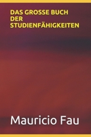 DAS GROSSE BUCH DER STUDIENFÄHIGKEITEN B0915H2Z8S Book Cover