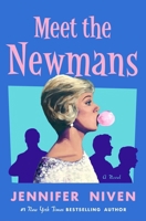 Meet the Newmans: A Novel 1250372445 Book Cover