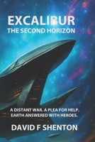 EXCALIBUR: THE SECOND HORIZON 1067384405 Book Cover