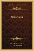 Whitewash 0548464006 Book Cover