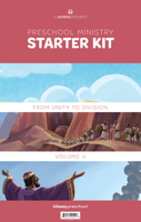 The Gospel Project for Preschool: Preschool Ministry Starter Kit - Volume 4: From Unity to Division: 1 Samuel - 1 Kings 1087757878 Book Cover