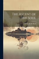 The Ascent of the Soul 153343672X Book Cover