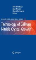 Technology of Gallium Nitride Crystal Growth 3642263895 Book Cover