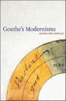 Goethe's Modernisms 1441120203 Book Cover