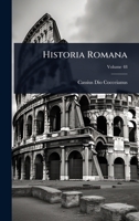 Historia Romana (Ancient Greek Edition) 1023727536 Book Cover