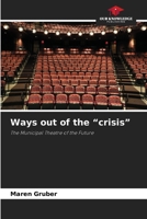 Ways out of the "crisis" 6630107349 Book Cover