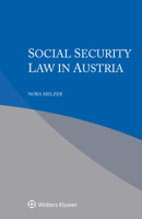 Social Security Law in Austria 9403539941 Book Cover