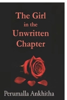 The Girl in the Unwritten Chapter B0G71X8487 Book Cover