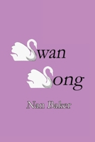 Swan Song 1460985516 Book Cover