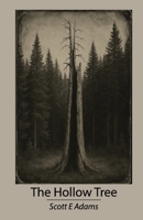 The Hollow Tree 0996439668 Book Cover
