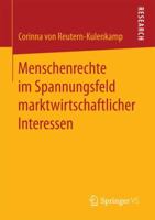 Menschenrechte im Spannungsfeld marktwirtschaftlicher Interessen 3658187018 Book Cover