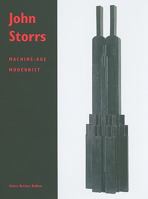John Storrs: Machine-Age Modernist 0934552789 Book Cover