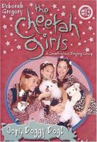 The Cheetah Girls: Oops, Doggy Dog! (#13) 0786814845 Book Cover