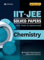 IIT-JEE Solved Papers (Main & Advanced) - Chemistry 9390278597 Book Cover