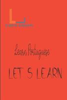 Let's Learn - Learn Portuguese 1520103395 Book Cover