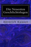 Die Neuesten Geschlichtslugen 1533637415 Book Cover