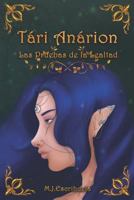 Tári Anárion: Las Pruebas de la Lealtad B093B7SZ49 Book Cover