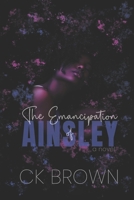 The Emancipation of Ainsley B09Q245CB4 Book Cover