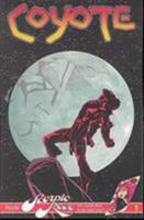 Coyote Volume 1 (Coyote) 1582405190 Book Cover