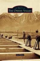 The Owens Valley (Images of America: California) 0738595934 Book Cover