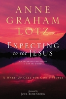 Expecting to See Jesus Participant's Guide: A Wake-Up Call for God's People 0310333857 Book Cover