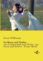 Im Bann Und Zauber 374467178X Book Cover