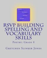 RSVP Building Spelling and Vocabulary Skills: Poetry: Grade 8 1456567357 Book Cover