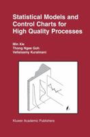 Statistical Models and Control Charts for High-Quality Processes 1402070748 Book Cover