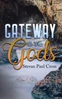 Gateway To The Gods 1916377912 Book Cover