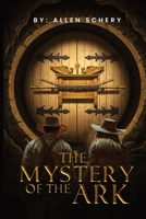 The Mystery of the Ark 1968950001 Book Cover