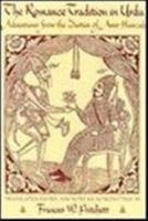 The Romance Traditon in Urdu:  Adventures from the Dastan of Amir Hamzah 0231071647 Book Cover