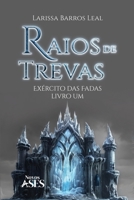 Raios de trevas: exército das fadas - Livro Um (Portuguese Edition) 6554285334 Book Cover