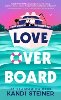 Love Overboard 192323210X Book Cover