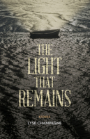 The Light That Remains 1927855403 Book Cover