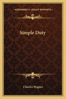 Simple Duty 1425348297 Book Cover