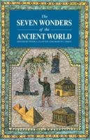The Seven Wonders of the Ancient World 0880293934 Book Cover