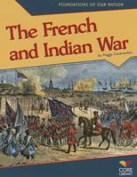 French and Indian War 1617837598 Book Cover