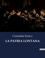 La Patria Lontana B0CFZGFY17 Book Cover