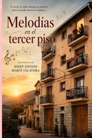 Melodías en el Tercer Piso (Spanish Edition) B0H6S1LXT5 Book Cover
