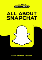 All about Snapchat B0GMKJDS63 Book Cover