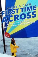 First Time Across: Kat Atomic World Tour 1491205598 Book Cover