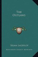 The Outlaws 1425471072 Book Cover
