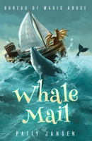 Whale Mail 1925841243 Book Cover