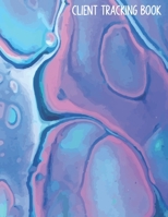 Client Tracking Book: Customer Tracking Log Book with alphabetized tabs and area for personal notes on products, services, dates, and time(blue watercolor) 1702128334 Book Cover